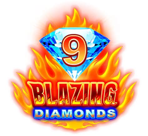 9 Blazing Diamonds 3